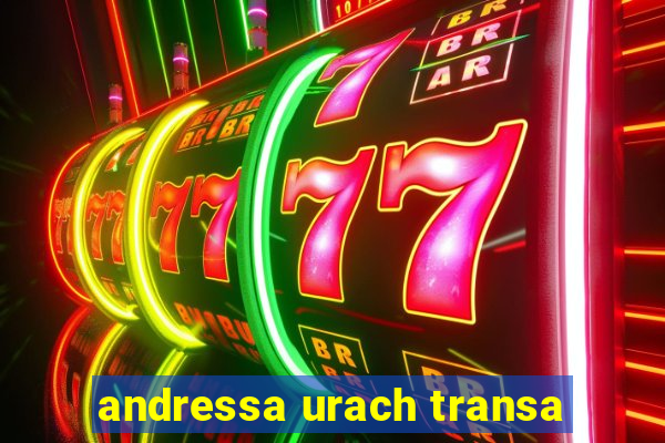 andressa urach transa